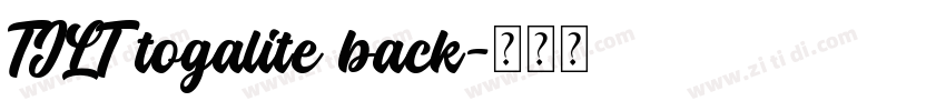 TJLT togalite back字体转换